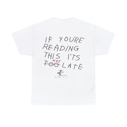 ‘IF YOU’RE READING THIS T-SHIRT' / WHITE