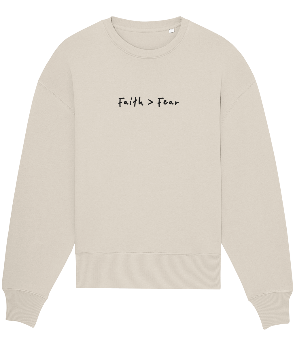 OVERSIZED 'FAITH OVER FEAR' SWEATSHIRT